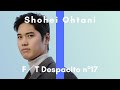 大谷翔平 - デスパシート / THE FIRST TAKE   〈歌詞字幕付き〉parody