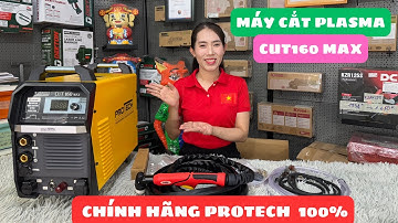 🔴Báo giá sale máy cắt plasma Cut160max chính hãng Protech bảo hành 2 năm 👉 cut160 max có kết nối CNC