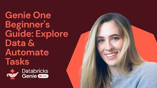Genie One Beginner's Guide: Explore Data & Automate Tasks
