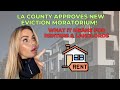 LA County Approves NEW Eviction Moratorium! What It Means for Renters &amp; Landlords