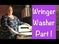 Wringer Washer Part 1