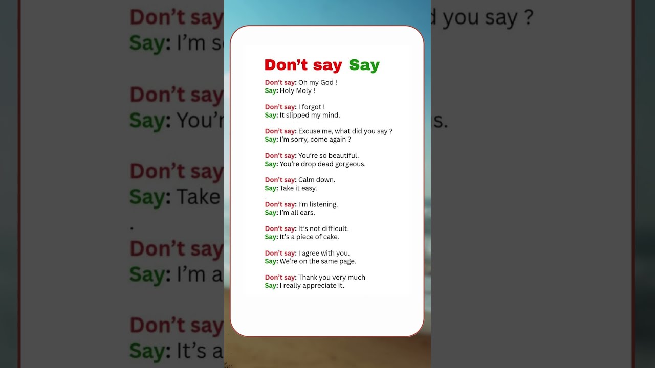 Stop Saying These Phrases Say This Instead English Easyenglisheveryday Advancedenglish