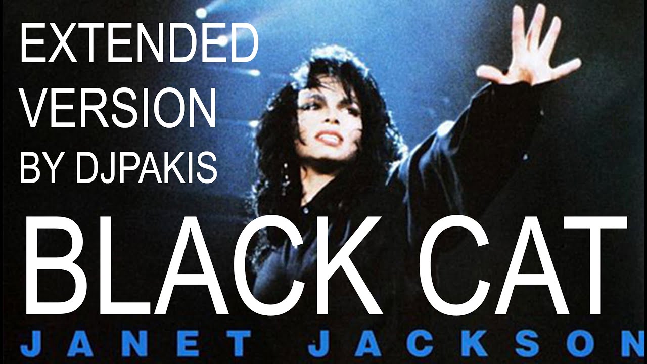 Jackson Black Cat DJPakis extended mix YouTube