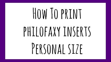 Tuesday Tip: How To Print Philofaxy Inserts - Personal Size Planner