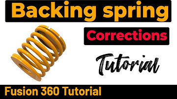 Fusion 360 Tutorial - Backing spring en correcties in project