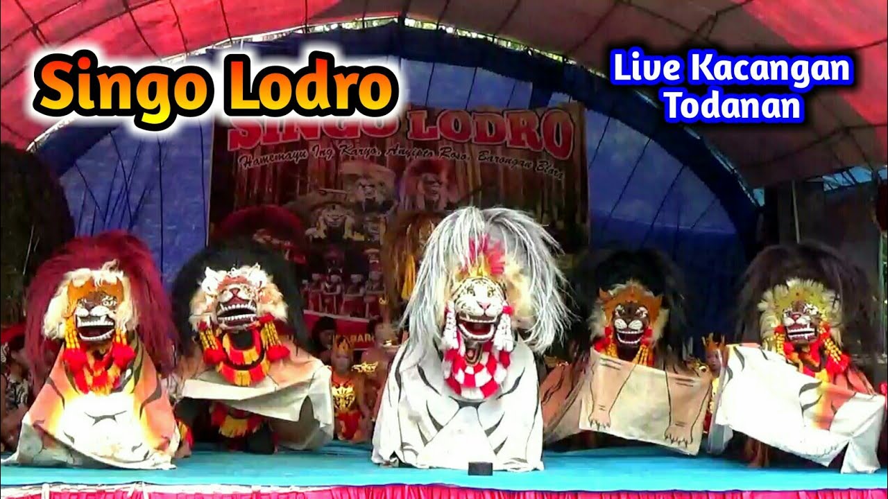 Rampak Barongan Blora Singo Lodro Live Kacangan Todanan