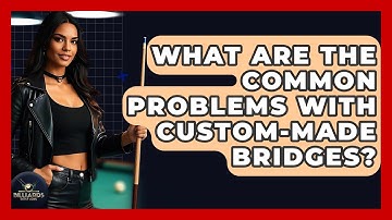 What Are The Common Problems With Custom-made Bridges? - Billiards Hustlers