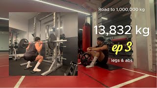 Road to 1 million kg vlog | ep 3 ~ legs &amp; abs day