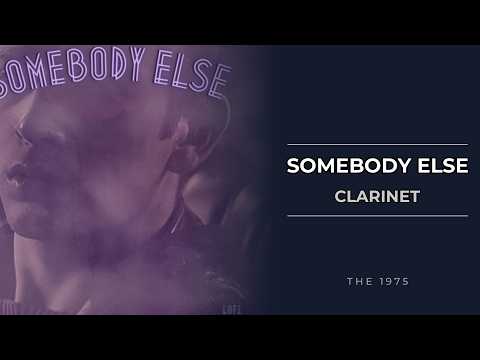 Somebody Else (Clarinet - Easy & Standard Versions) - The 1975