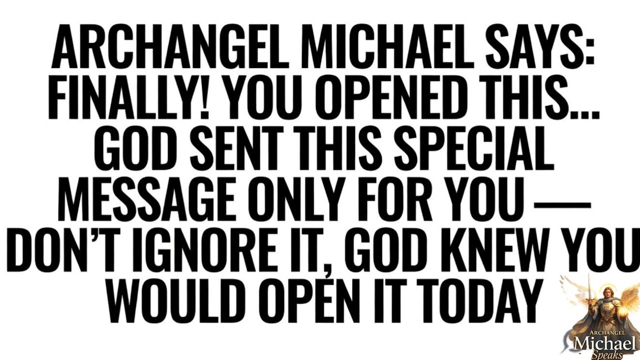 ✝️✨️God Sent You This Message Through ARCHANGEL MICHAEL...#archangel #spiritualawakening #motivation