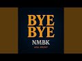 Bye Bye Bye Bye