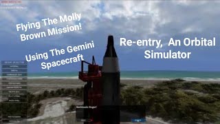 Re-Entry Gemini Spacecraft Mission, Molly Brown WIP Early Access Mission