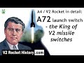 A4 / V2 Rocket in detail: A72 launch switch