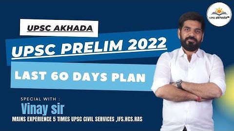 Last 60  days Strategy for UPSC Prelims 2022| Revision with 25 Test |lets crack UPSC 2022