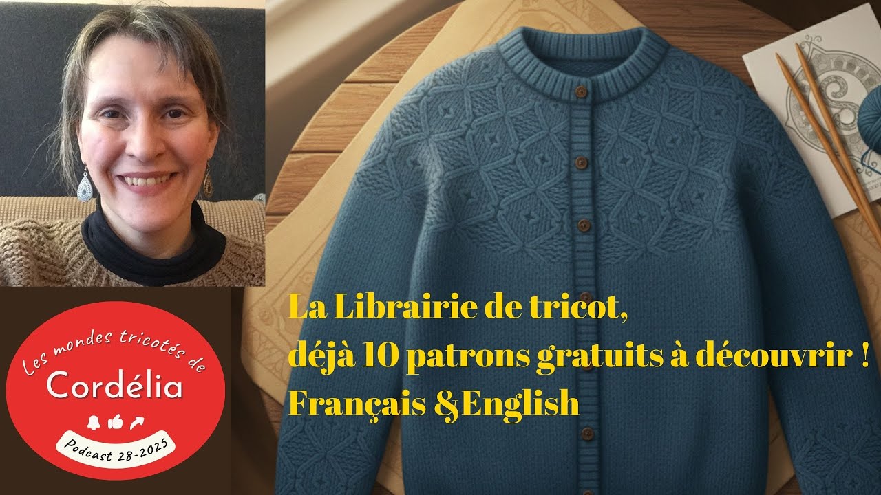 Pourquoi mes patrons de tricot sont GRATUITS ? 🧶 + On prépare le KAL du 31 ! 🥂