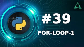 #39 For Loop in Python - Part 1 (Python Tutorials) Profile