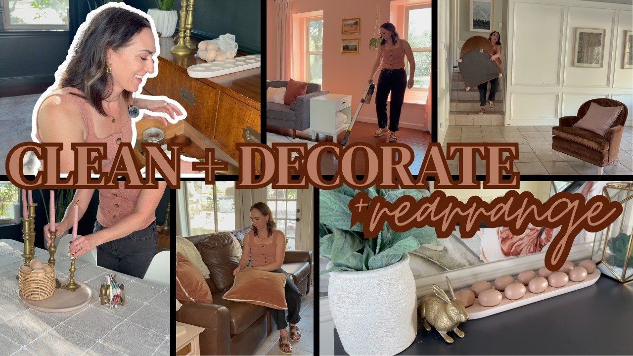 SIMPLE SPRING DECOR | CLEAN & DECORATE WITH ME