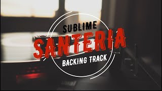 Video thumbnail of "Santeria backing track"