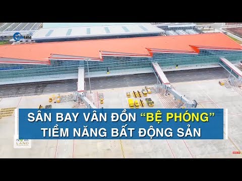 Video Sân bay Vân Đồn 