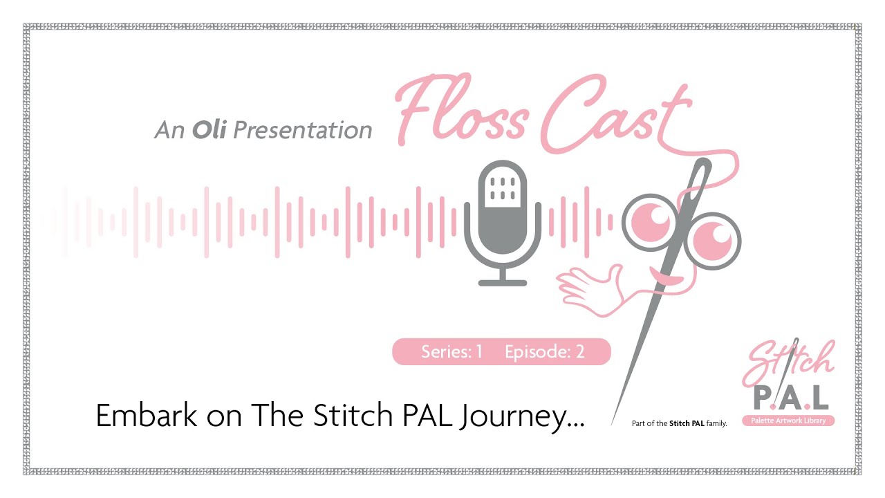 Embark on The Stitch PAL Journey...