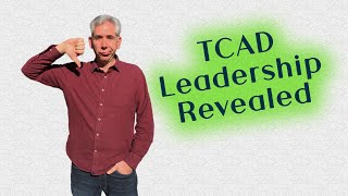 Travis Central Appraisal District (TCAD) Leadership