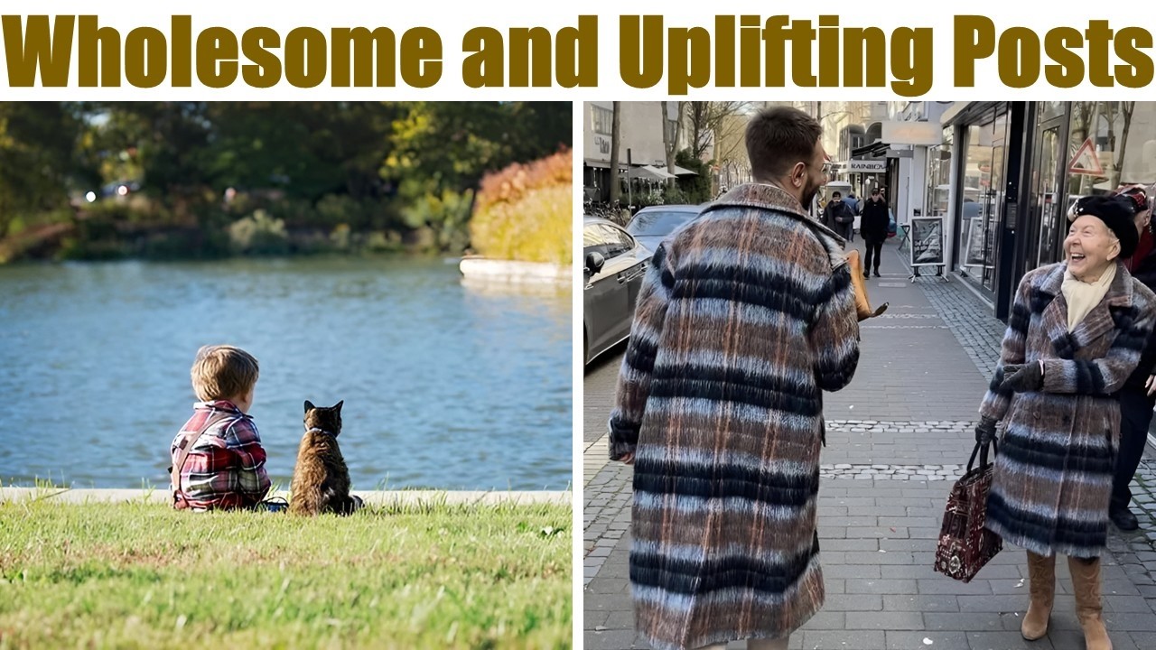 Wholesome and Uplifting Posts That Will Make You Smile Instantly