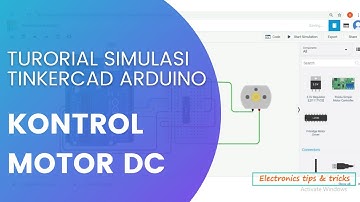 Tutorial tinkercad Arduino kontrol motor dc dengan driver l293D putar kanan dan kiri