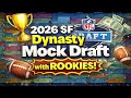 2026 Dynasty SF Mock Draft with ROOKIES!