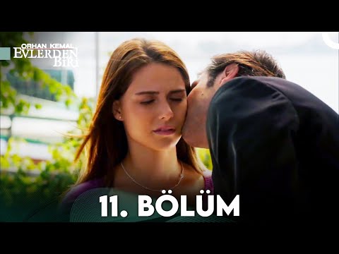 Evlerden Biri 11. Bölüm