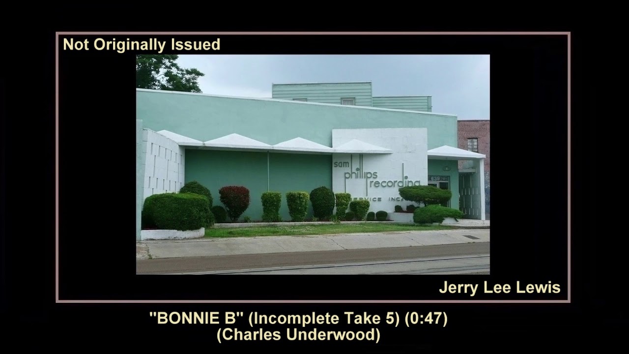 (1960) Sun ''Bonnie B'' (Incomplete Take 5) Jerry Lee Lewis