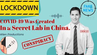 COVID-19 Was Created In A Secret Lab In CHINA | You Decide