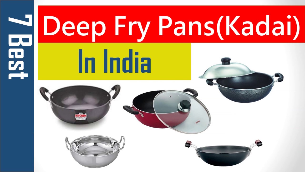 Best DeepFry Pans /Kadai to Buy Online in India 2024 YouTube
