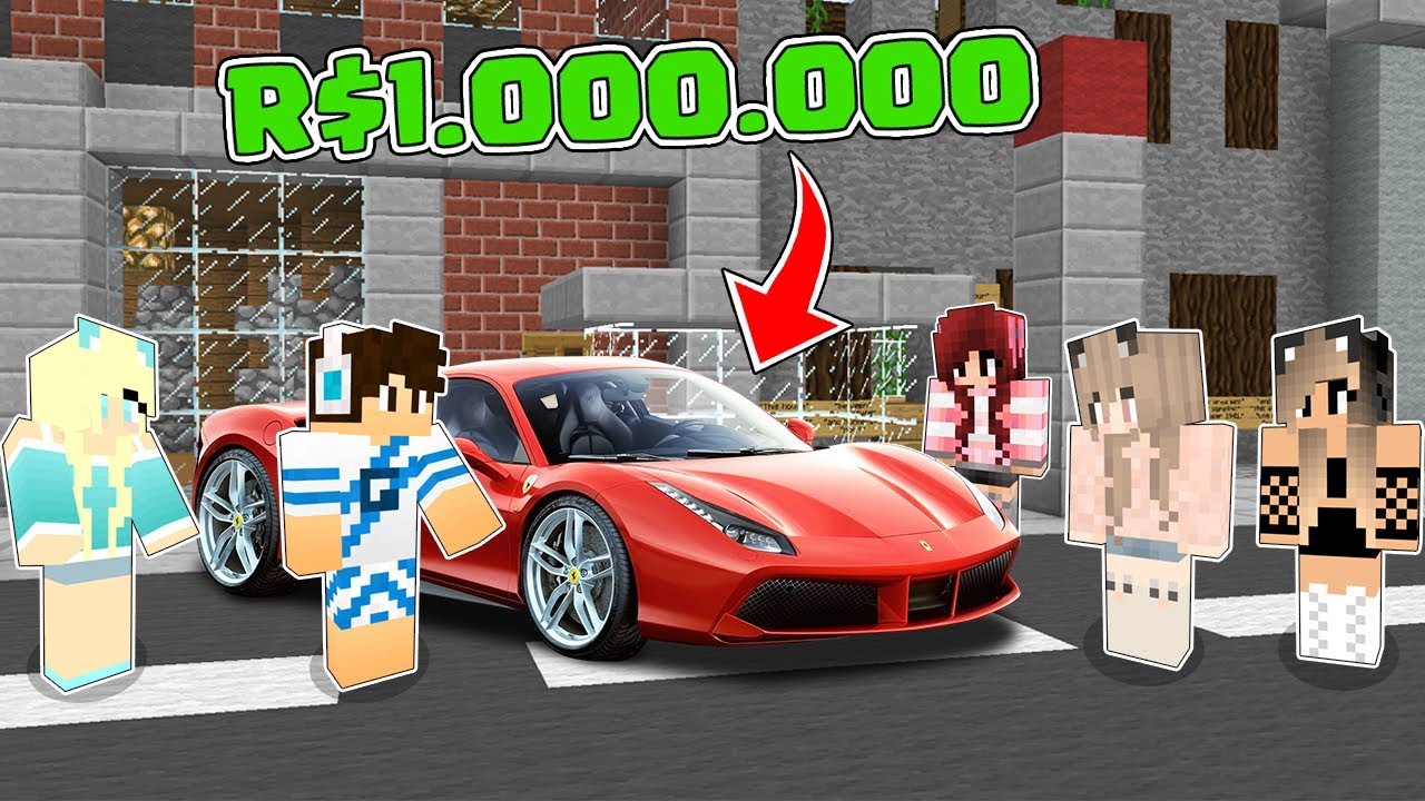 Comprei Uma Ferrari De 1 Milhao De Reais E Garotas Deram Em Cima De Mim No Minecraft Youtube - comprei uma ferrari de r 9 999 999 reais no roblox youtube