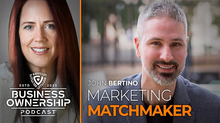 Marketing Matchmaker - John Bertino