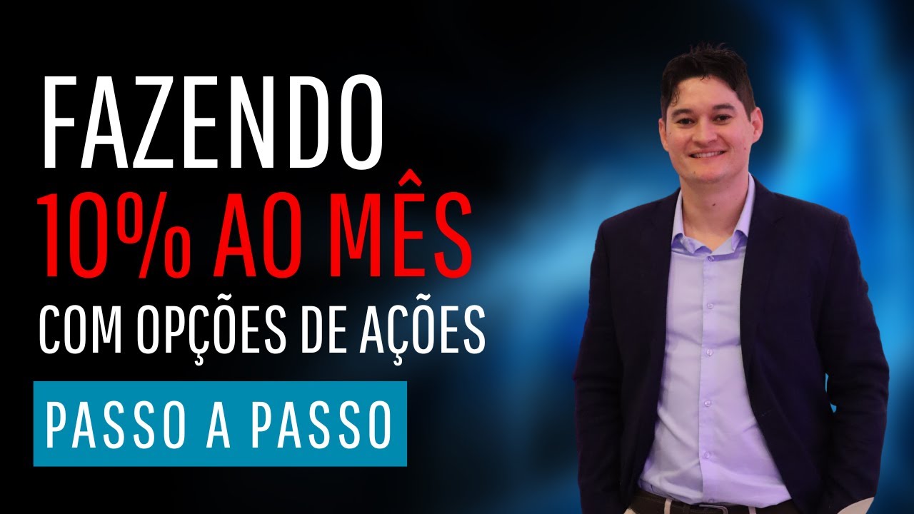 Como Lucrar 10% ao Mês com Opções de Ações