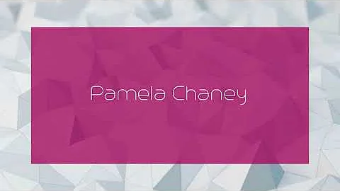 Pamela Chaney - appearance