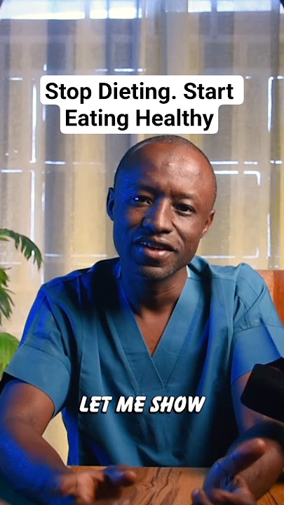 Dieting Vs. Healthy Eating: What’s the REAL Difference?