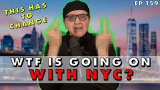 WTF is going on with NYC? Chazz Palminteri Show | EP 159