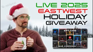 Live 2025 Eastwest Holiday Giveaway