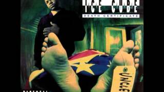 07. Ice Cube - Look Who&#39;s Burnin&#39;