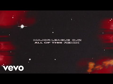 Jorja Smith - All of This (Major League Djz x Dlala Mlungu Remix)