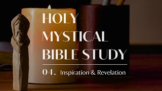 Is the Bible 'Inspired by God'? | Holy Mystical Bible Study with Jon Adams