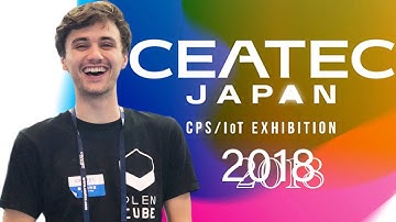 【IoT】CEATEC JAPAN 2018 Memories【Robotics】