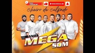 CHEIRO DE CULPADO [BANDA MEGA SOM] #lambadão #lambadinha #rasqueado #lambazouk #zouk #carimbó