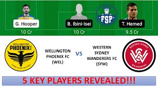 WEL vs SYW Dream11 Team | Wellington Phoenix FC and Western Sydney Wanderers | A League | Dream11