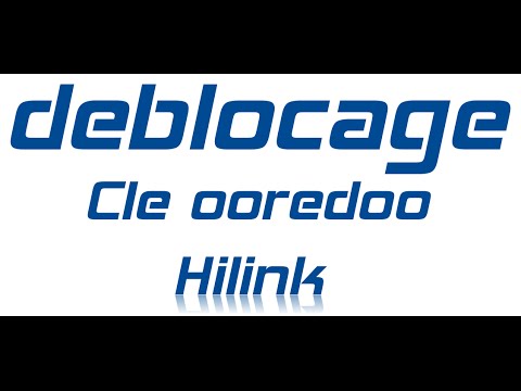 deblocage clé ooredoo hilink