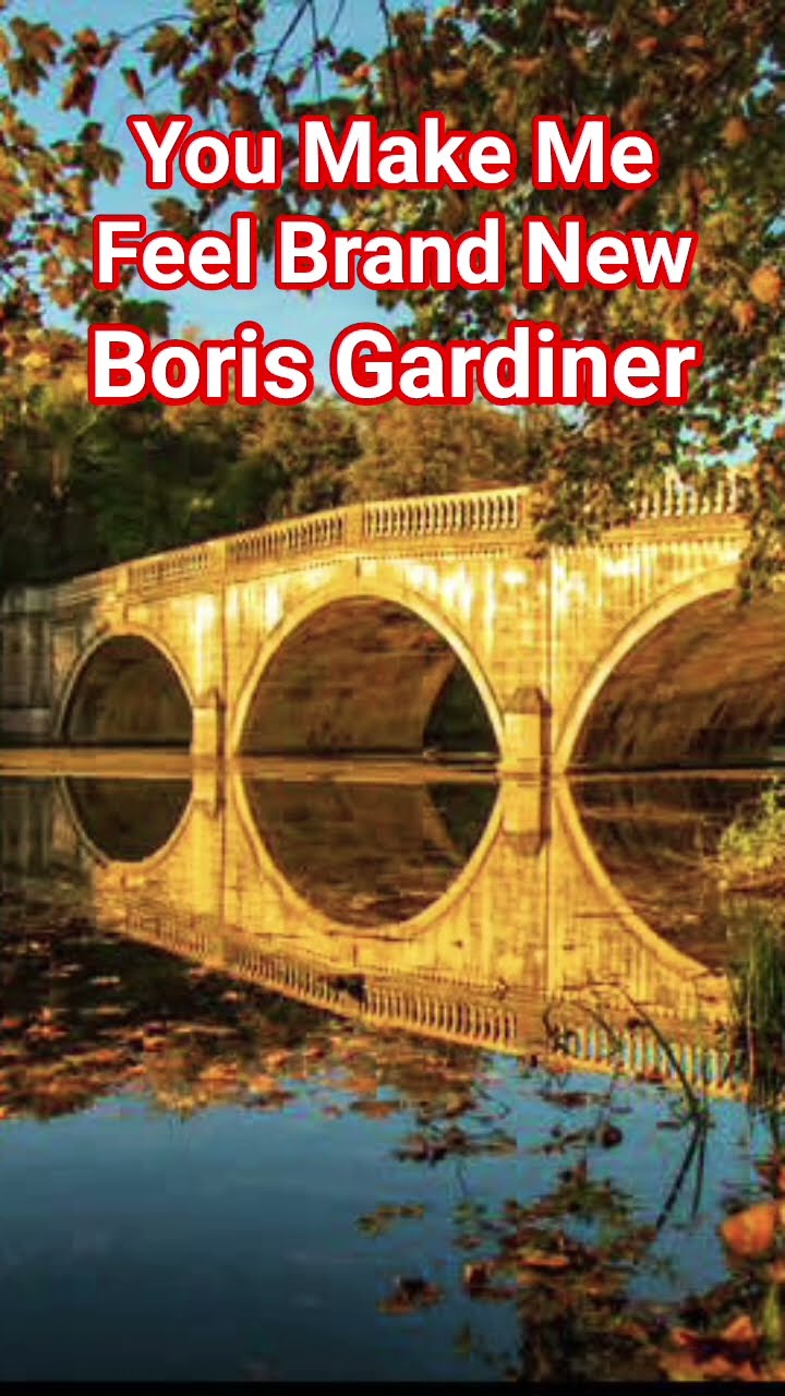 洋楽 BORIS GARDINER YOU MAKE ME FEEL BRAND NE You Make Me Feel Brand New Boris Gardiner #reggae #lovegardening