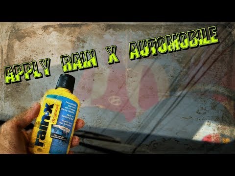 How to Apply Rain X Automobile Windshield Treatment