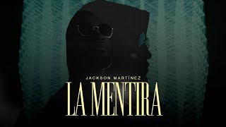 La Mentira Videoclip - Jackson Martinez | Rap Cristiano