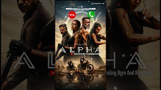 Alpha Movie Trailer BGM Ringtone 🔥 | Alia Bhatt | #shorts #alpha #aliabhatt #ringtone #bgm